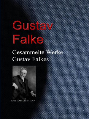 cover image of Gesammelte Werke Gustav Falkes